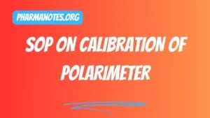 manual polarimeter calibration|sop on calibration of polarometer.